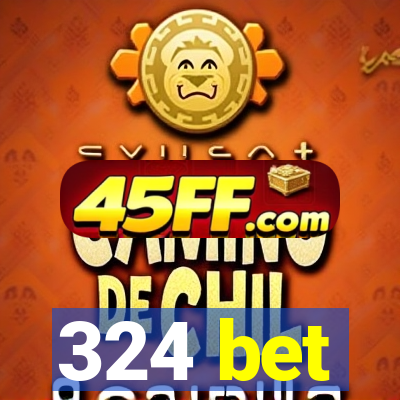324 bet